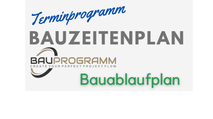 Effiziente Bauprogramm, Bauzeitenplan, Terminprogramm, Bauablaufplan, Baukalenderin der Baubranche - Ein Schlüssel zum Erfolg
